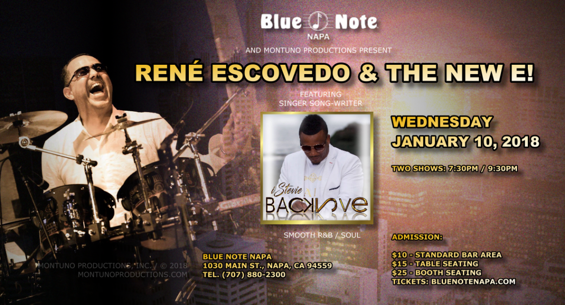 René Escovedo & The New E! feat. iStevie Live at Blue Note Napa